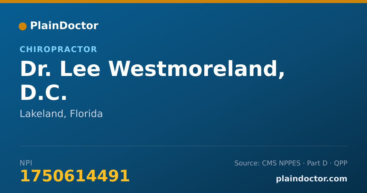 Shareable card for Lee Westmoreland, D.C. - Chiropractor, Lakeland, FL