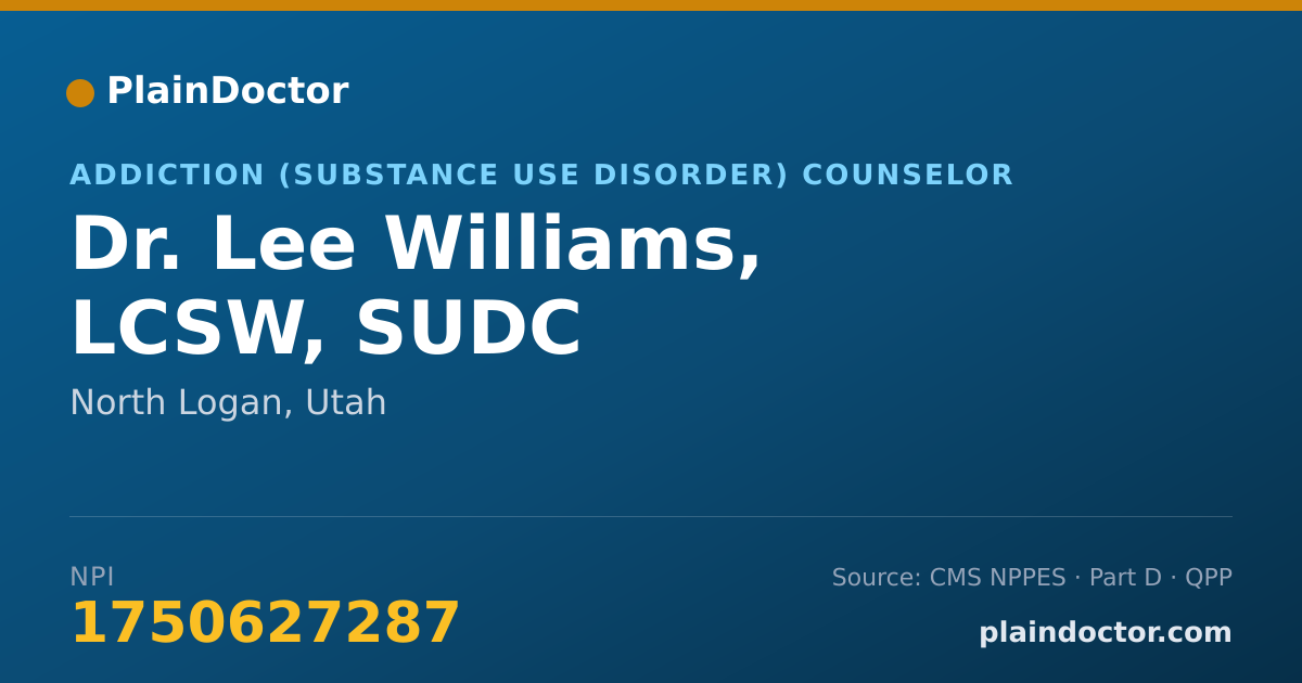 Shareable card for Lee Williams, LCSW, SUDC - Addiction (Substance Use Disorder) Counselor, North Logan, UT