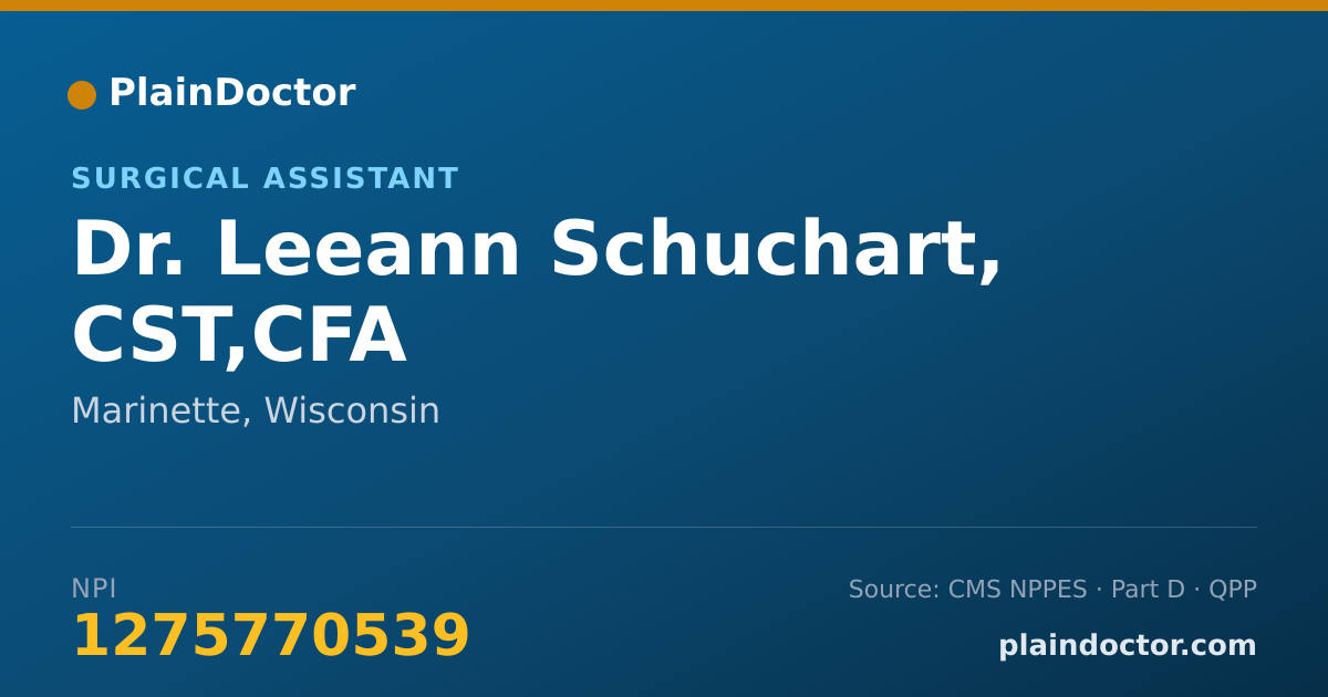 Shareable card for Leeann Schuchart, CST,CFA - Surgical Assistant, Marinette, WI