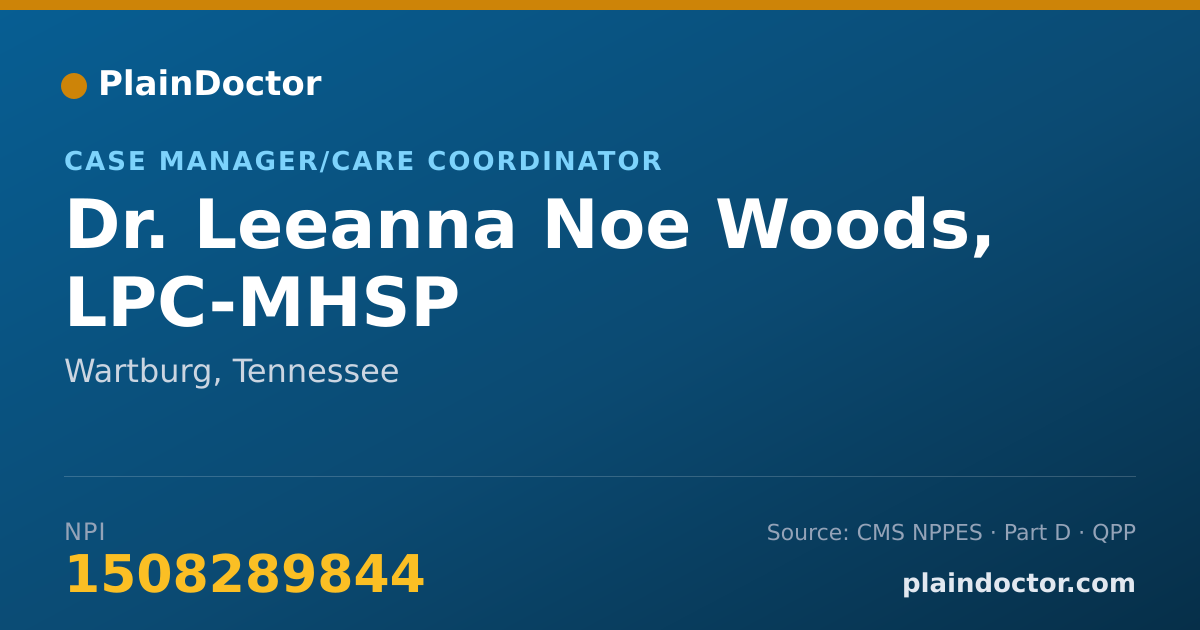 Shareable card for Leeanna Noe Woods, LPC-MHSP - Case Manager/Care Coordinator, Wartburg, TN
