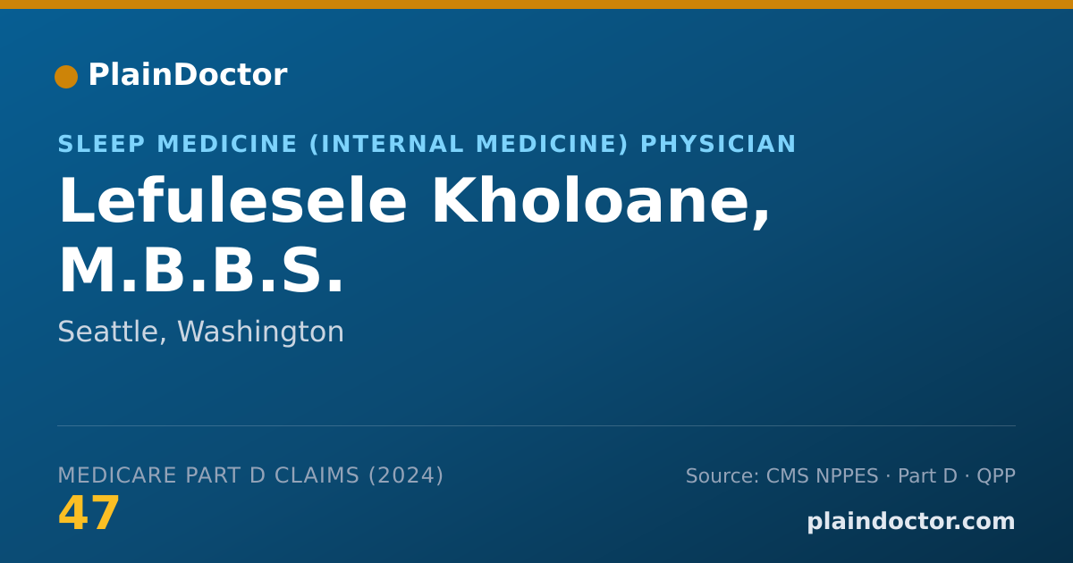 Shareable card for Lefulesele Kholoane, M.B.B.S. - Sleep Medicine (Internal Medicine) Physician, Seattle, WA