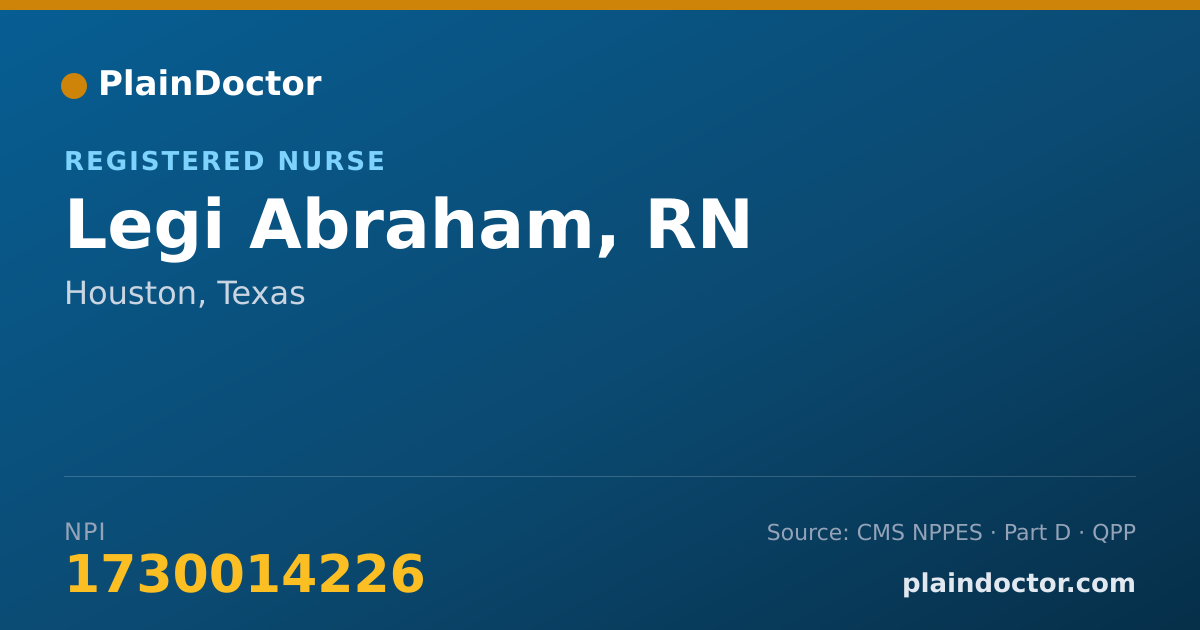 Shareable card for Legi Abraham, RN - Registered Nurse, Houston, TX