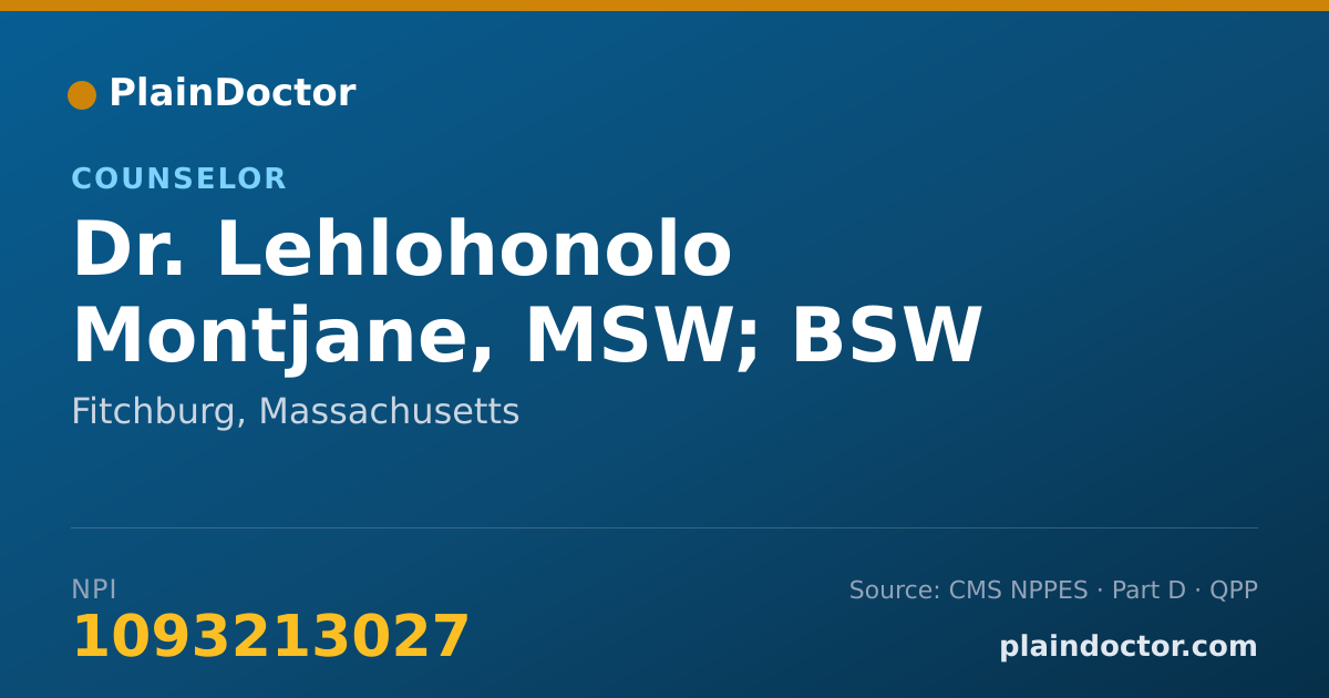 Shareable card for Lehlohonolo Montjane, MSW; BSW - Counselor, Fitchburg, MA