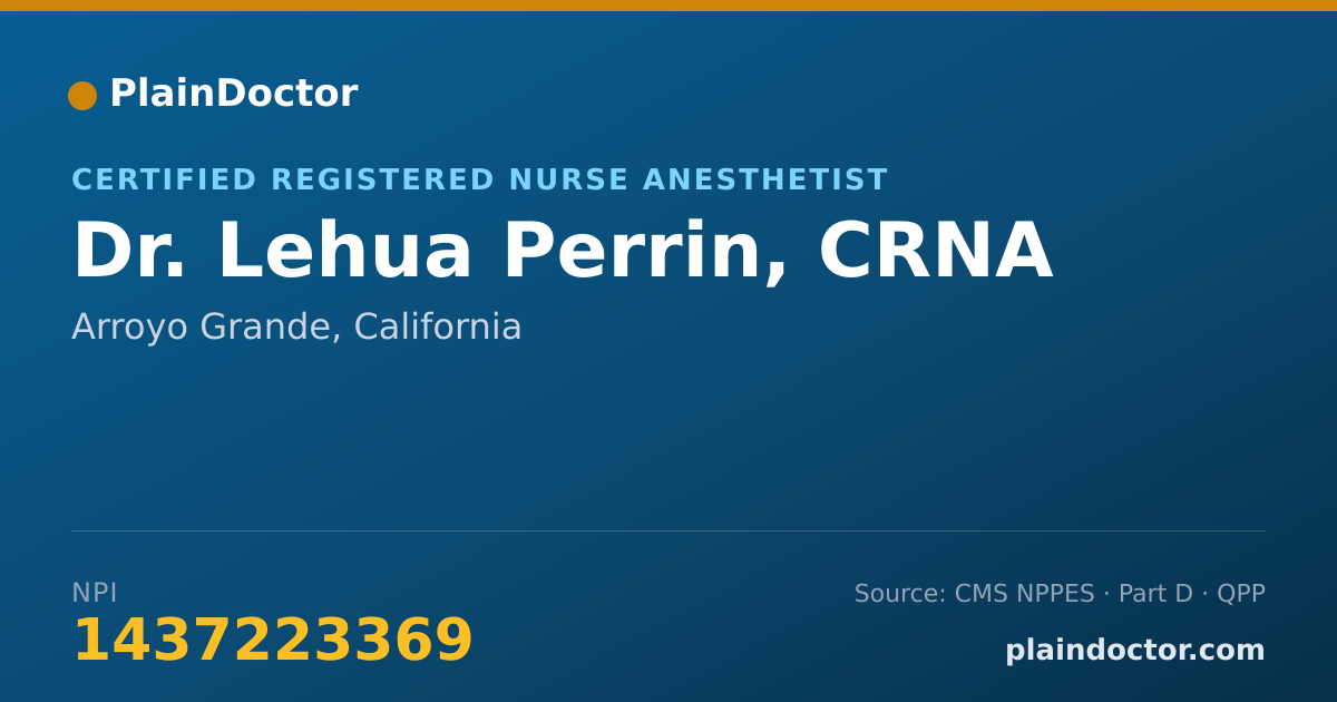 Shareable card for Lehua Perrin, CRNA - Certified Registered Nurse Anesthetist, Arroyo Grande, CA