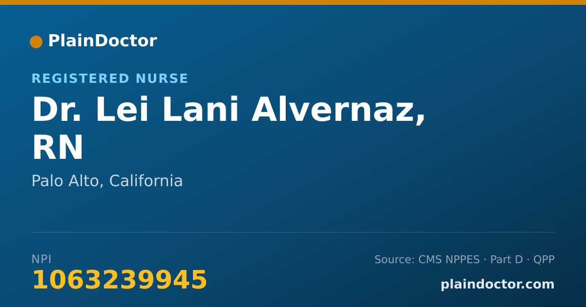 Shareable card for Lei Lani Alvernaz, RN - Registered Nurse, Palo Alto, CA
