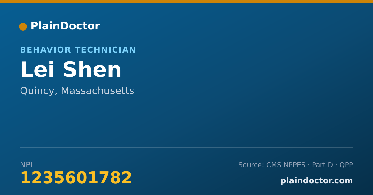 Shareable card for Lei Shen - Behavior Technician, Quincy, MA