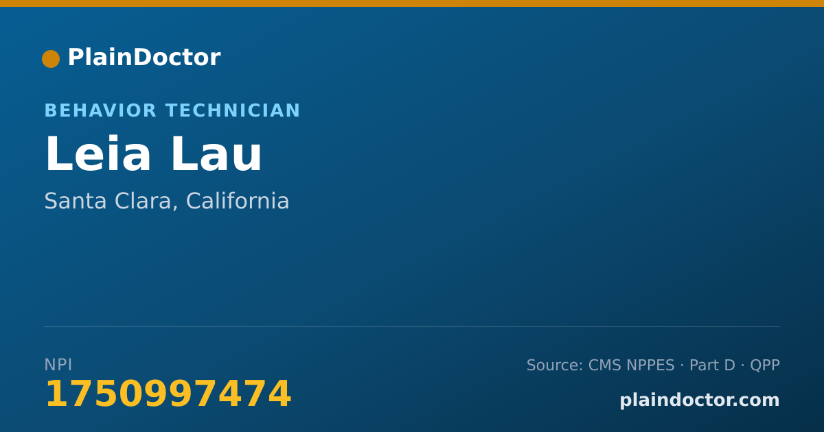 Shareable card for Leia Lau - Behavior Technician, Santa Clara, CA