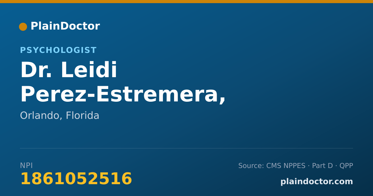Shareable card for Leidi Perez-Estremera, PSYCHOLOGIST - Psychologist, Orlando, FL