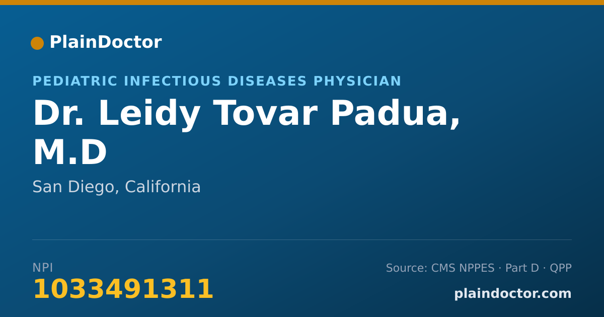 Shareable card for Leidy Tovar Padua, M.D - Pediatric Infectious Diseases Physician, San Diego, CA