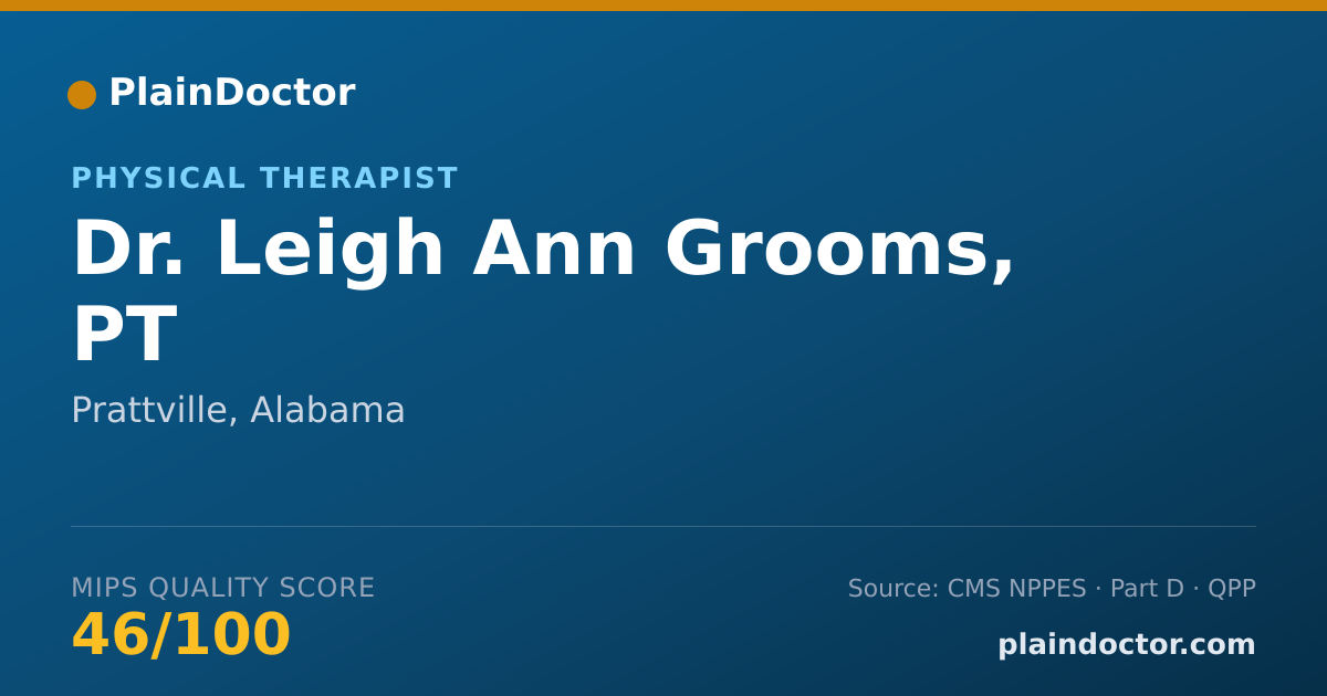 Shareable card for Leigh Ann Grooms, PT - Physical Therapist, Prattville, AL