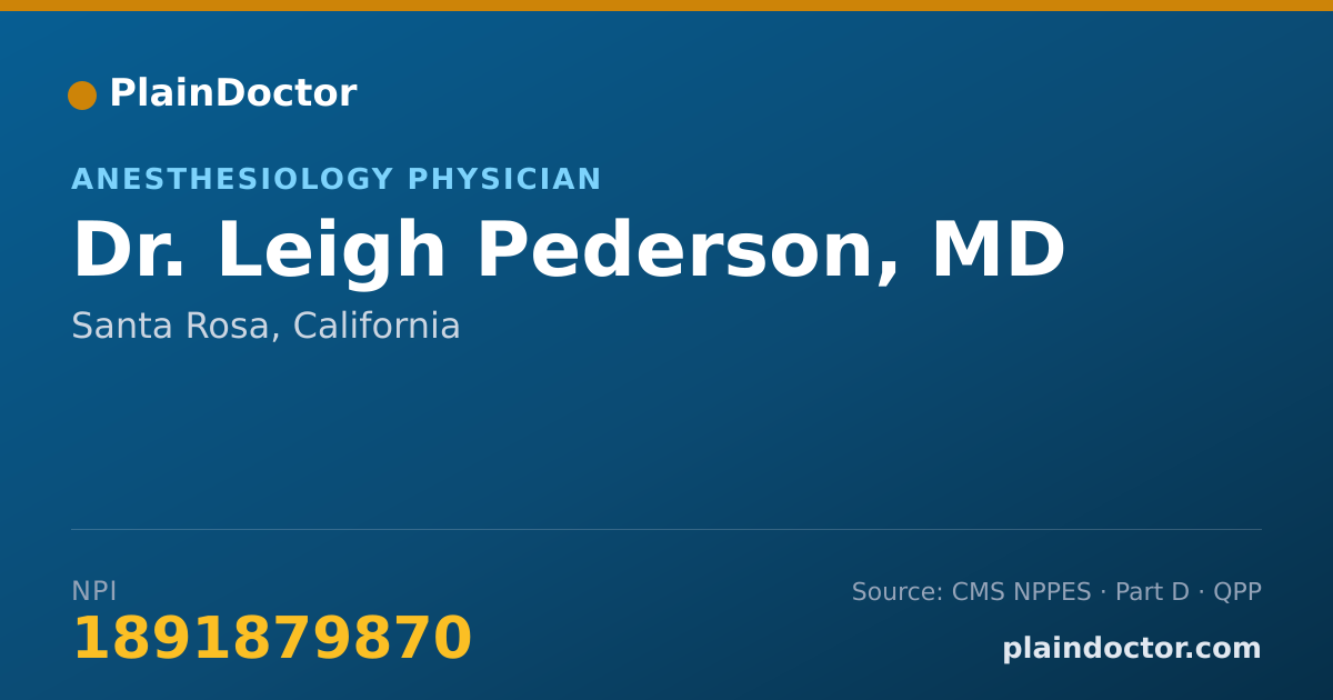 Shareable card for Leigh Pederson, MD - Anesthesiology Physician, Santa Rosa, CA