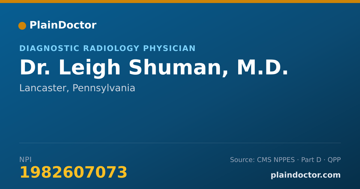 Shareable card for Leigh Shuman, M.D. - Diagnostic Radiology Physician, Lancaster, PA