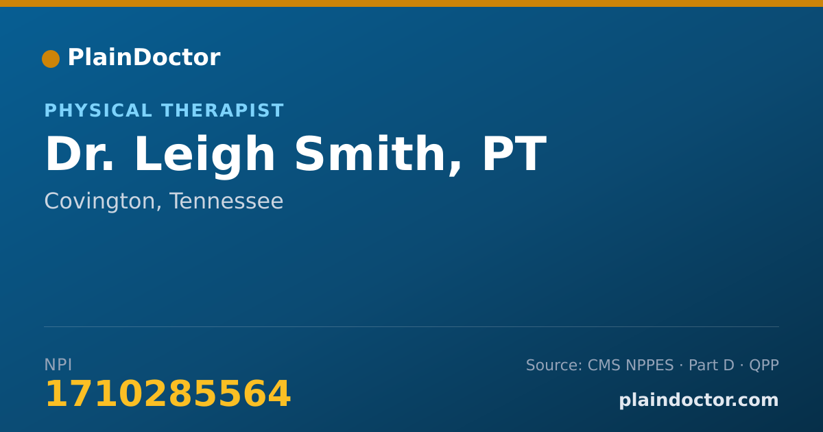 Shareable card for Leigh Smith, PT - Physical Therapist, Covington, TN