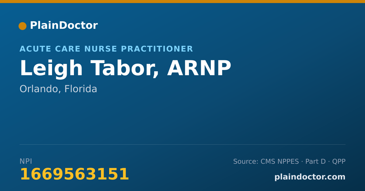Shareable card for Leigh Tabor, ARNP - Acute Care Nurse Practitioner, Orlando, FL
