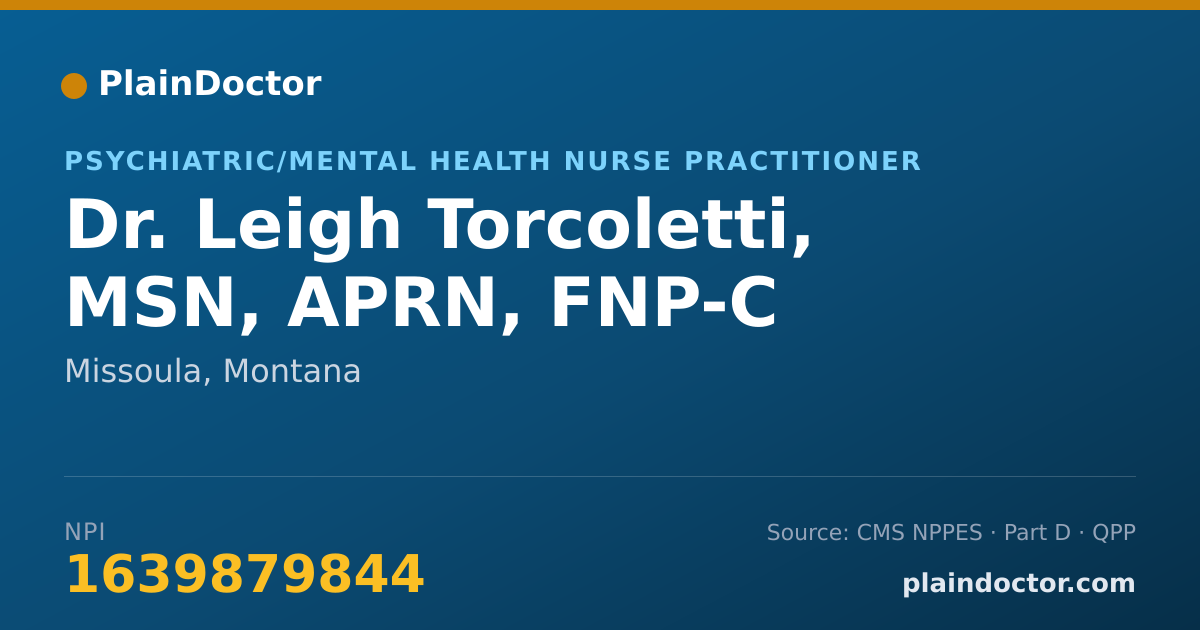 Shareable card for Leigh Torcoletti, MSN, APRN, FNP-C - Psychiatric/Mental Health Nurse Practitioner, Missoula, MT