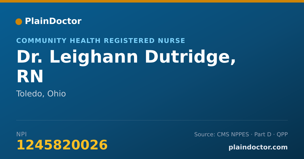 Shareable card for Leighann Dutridge, RN - Community Health Registered Nurse, Toledo, OH