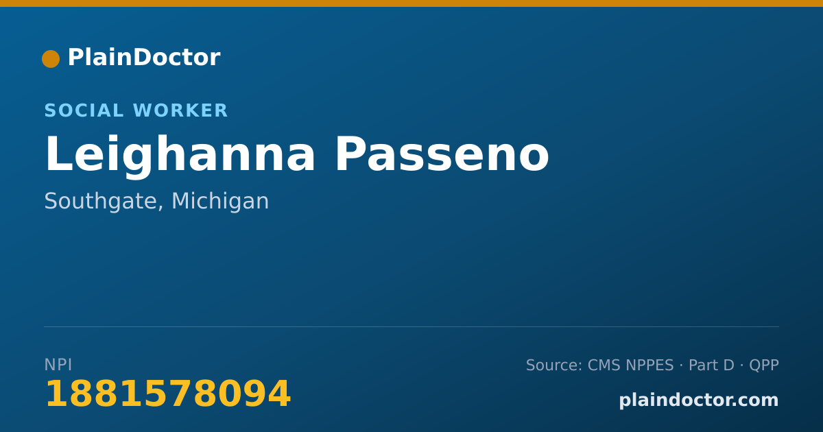 Shareable card for Leighanna Passeno - Social Worker, Southgate, MI