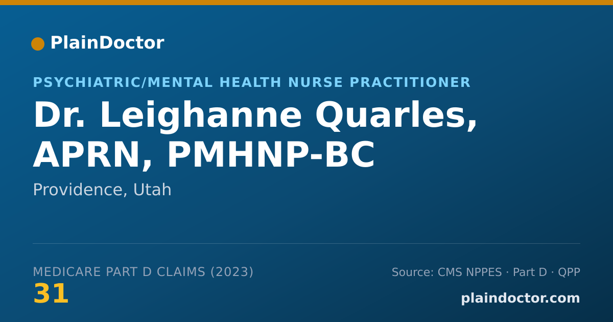 Shareable card for Leighanne Quarles, APRN, PMHNP-BC - Psychiatric/Mental Health Nurse Practitioner, Providence, UT