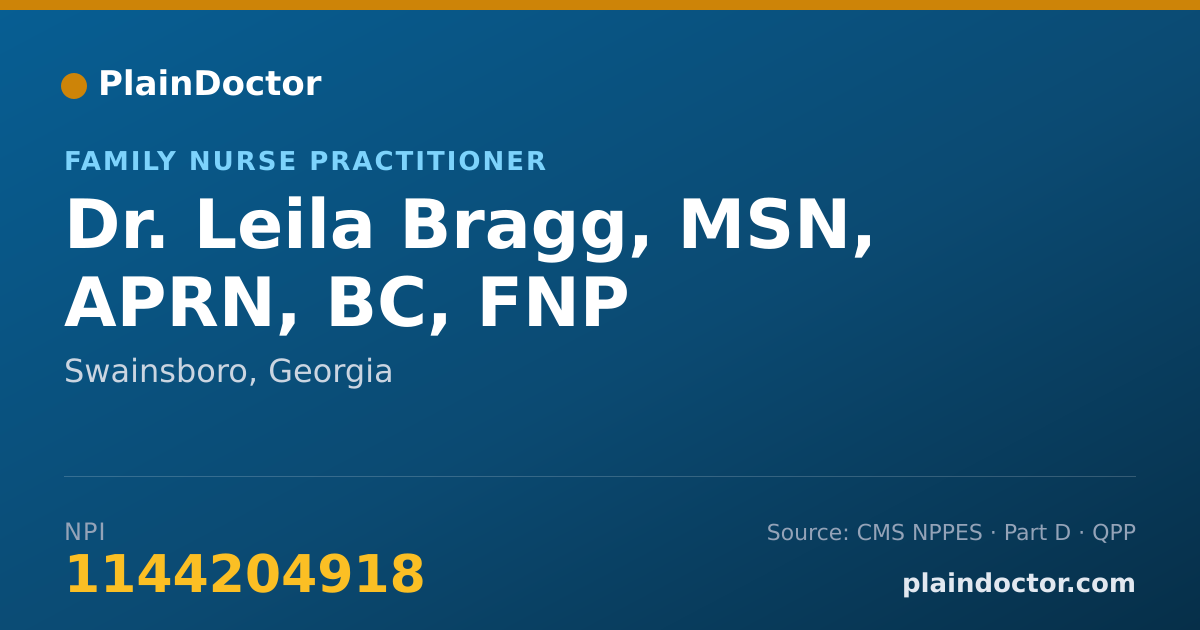 Shareable card for Leila Bragg, MSN, APRN, BC, FNP - Family Nurse Practitioner, Swainsboro, GA
