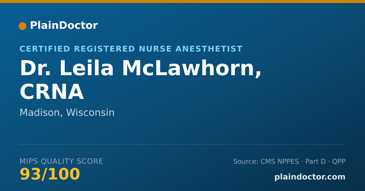 Shareable card for Leila McLawhorn, CRNA - Certified Registered Nurse Anesthetist, Madison, WI