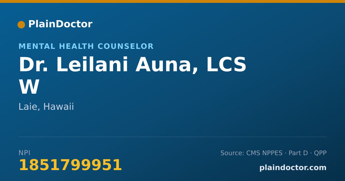 Shareable card for Leilani Auna, LCS W - Mental Health Counselor, Laie, HI