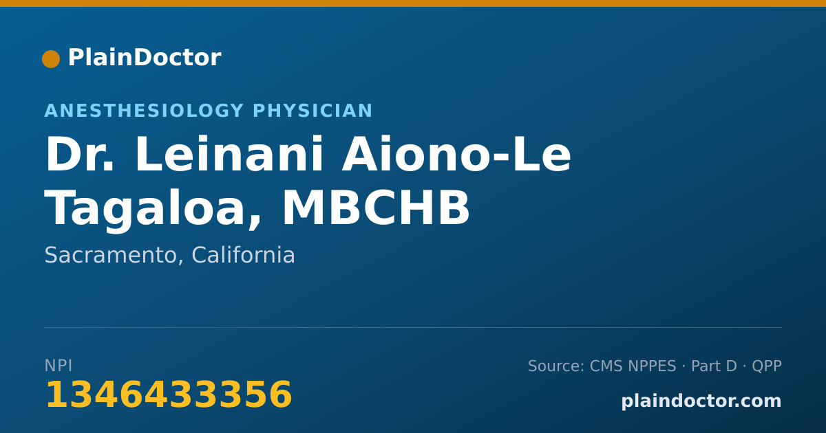 Shareable card for Leinani Aiono-Le Tagaloa, MBCHB - Anesthesiology Physician, Sacramento, CA