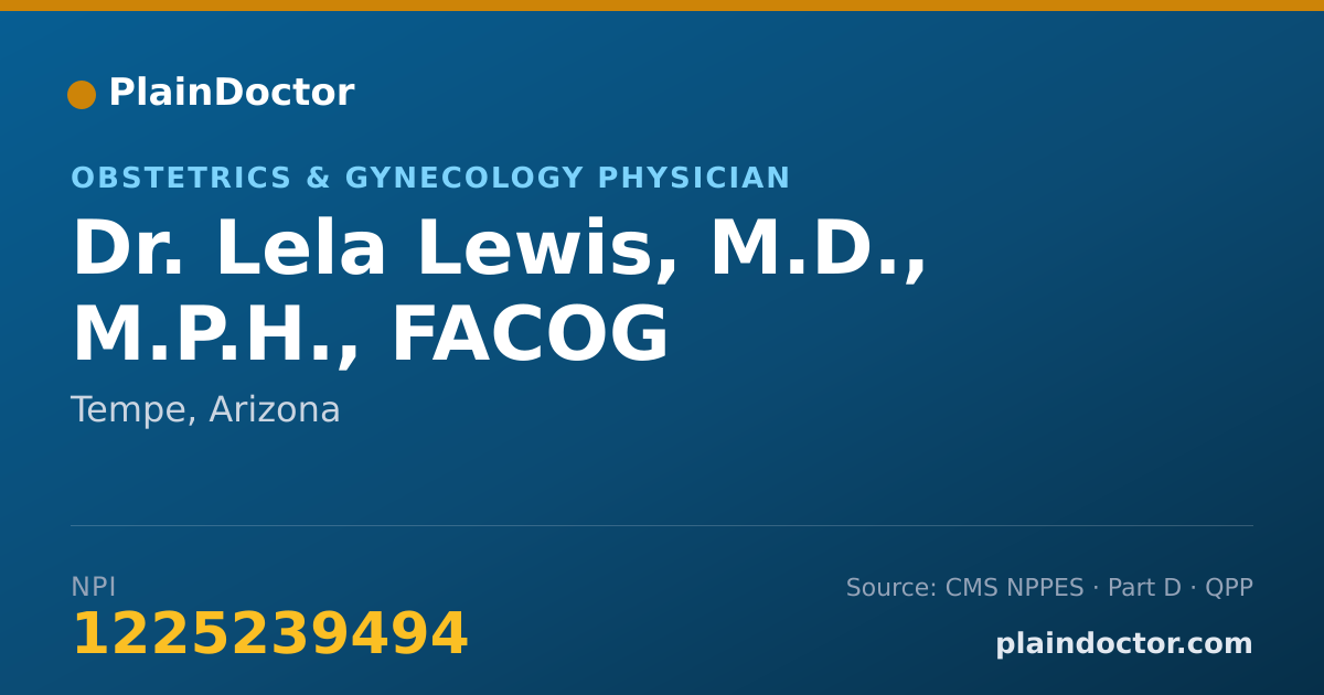 Shareable card for Lela Lewis, M.D., M.P.H., FACOG - Obstetrics & Gynecology Physician, Tempe, AZ