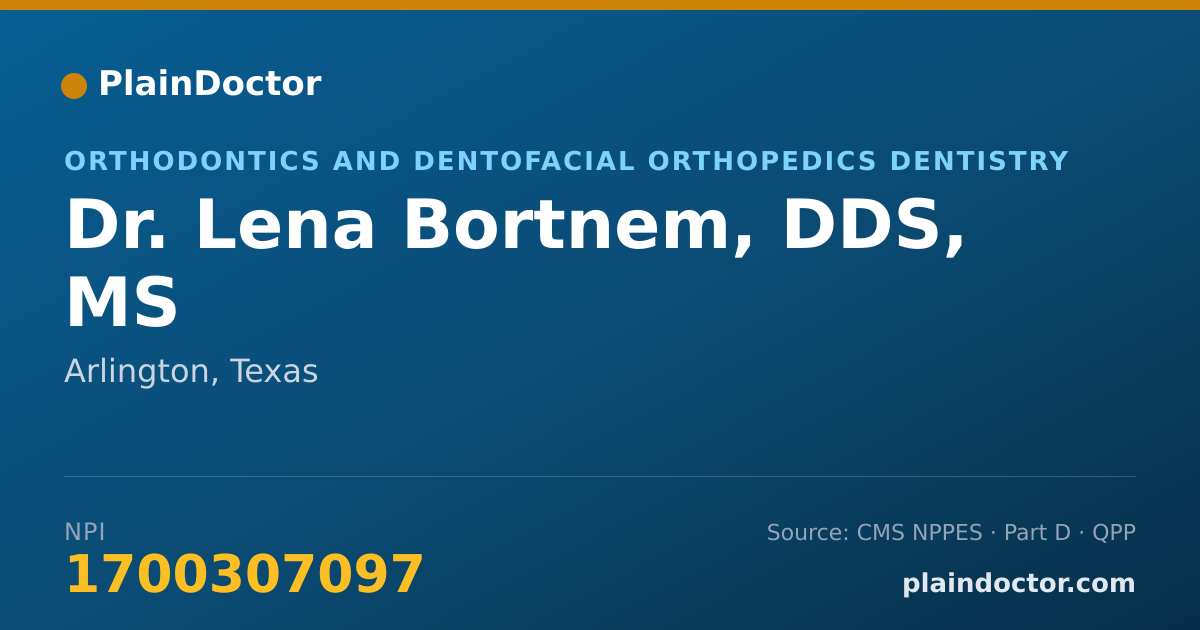 Shareable card for Lena Bortnem, DDS, MS - Orthodontics and Dentofacial Orthopedics Dentistry, Arlington, TX