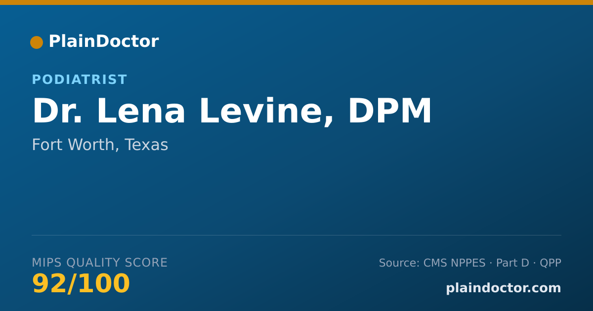 Shareable card for Lena Levine, DPM - Foot & Ankle Surgery Podiatrist, Fort Worth, TX