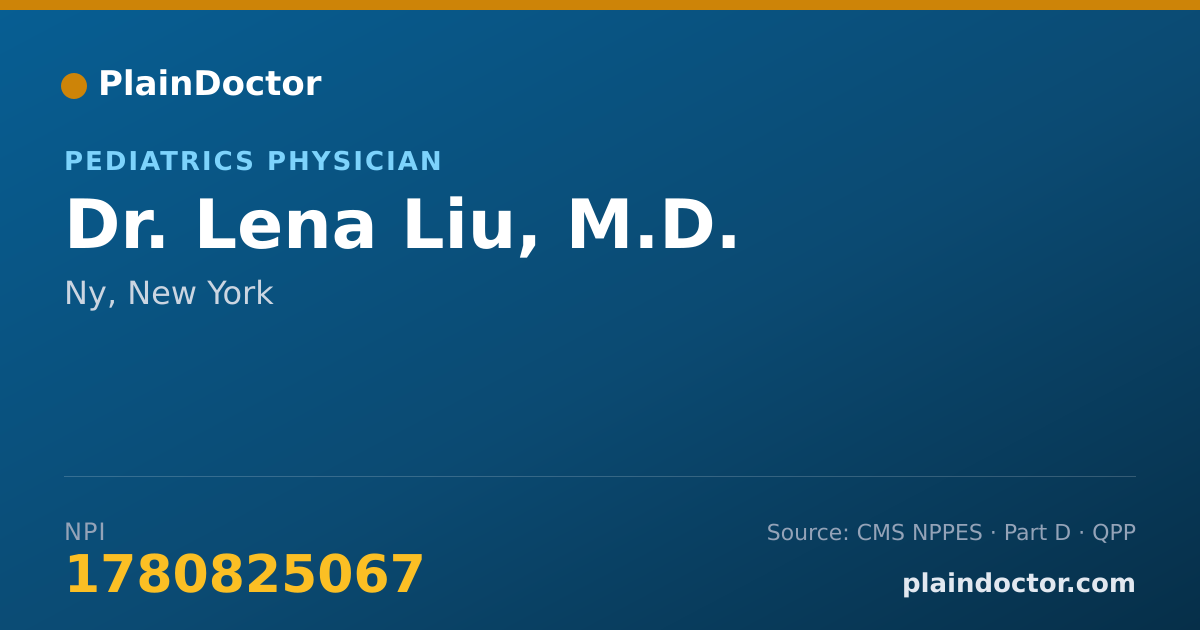 Shareable card for Lena Liu, M.D. - Pediatrics Physician, Ny, NY
