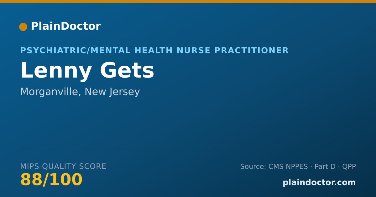 Shareable card for Lenny Gets - Psychiatric/Mental Health Nurse Practitioner, Morganville, NJ