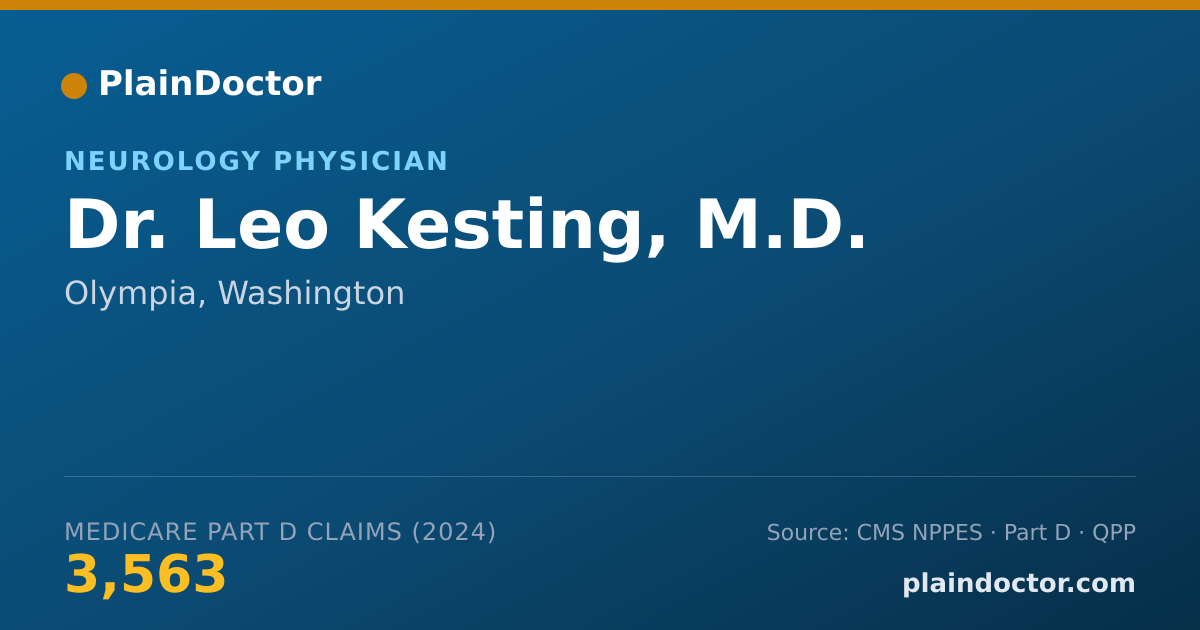 Shareable card for Leo Kesting, M.D. - Neurology Physician, Olympia, WA