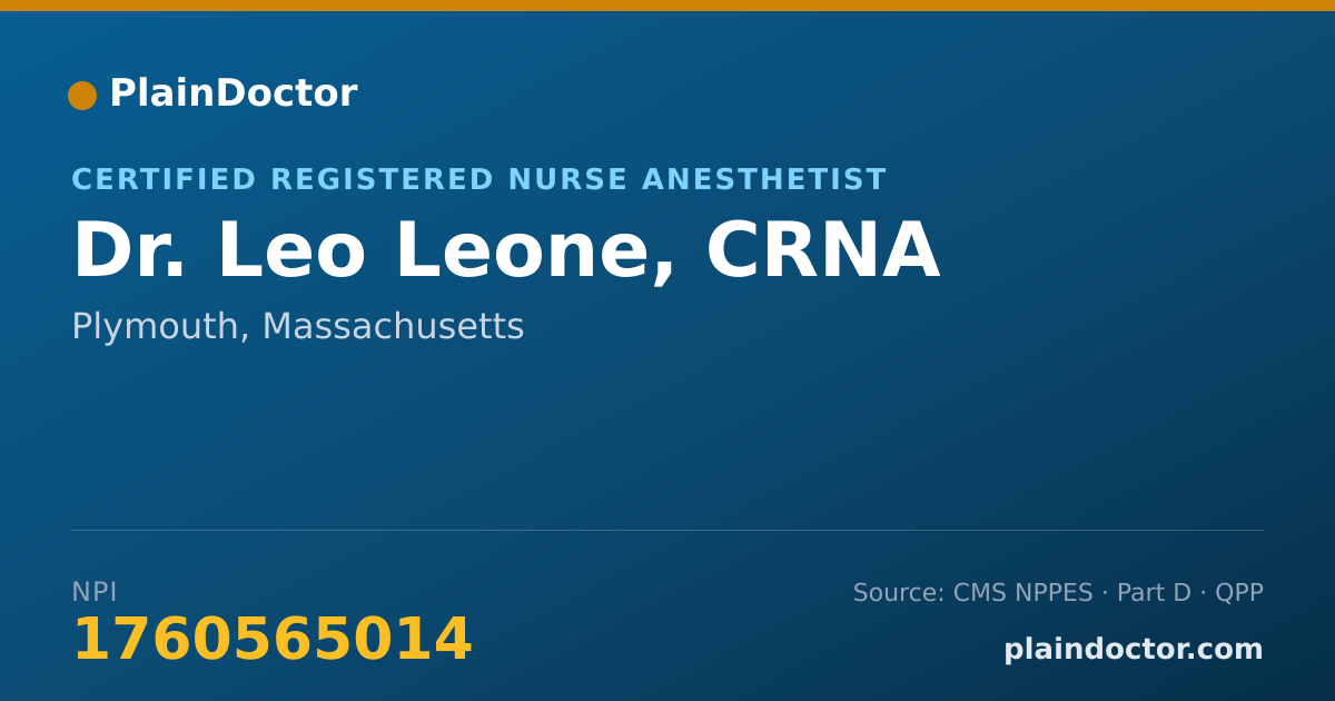 Shareable card for Leo Leone, CRNA - Certified Registered Nurse Anesthetist, Plymouth, MA