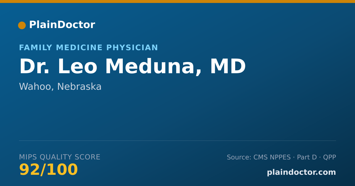 Shareable card for Leo Meduna, MD - Family Medicine Physician, Wahoo, NE