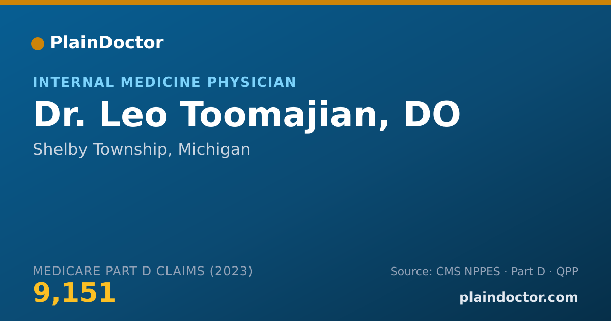 Shareable card for Leo Toomajian, DO - Internal Medicine Physician, Shelby Township, MI