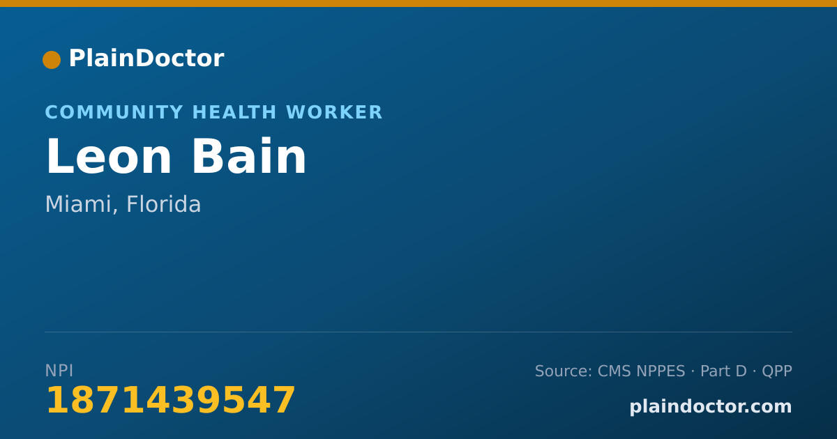 Shareable card for Leon Bain - Community Health Worker, Miami, FL