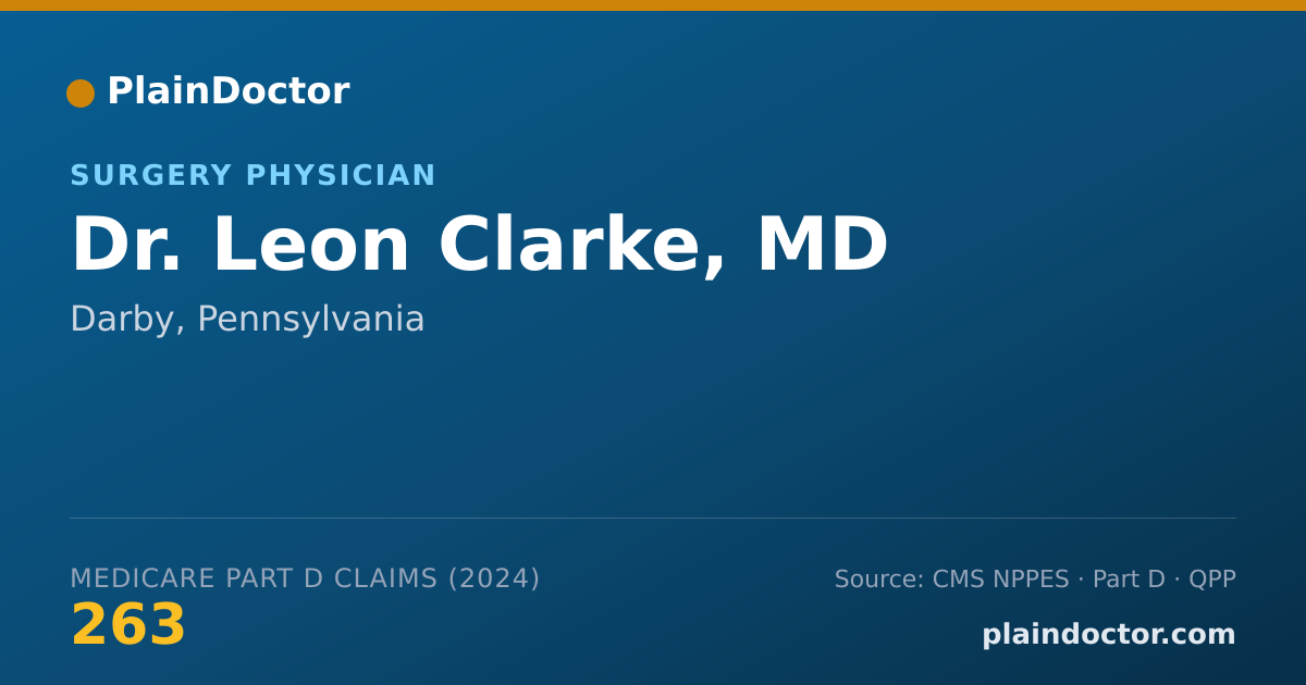 Shareable card for Leon Clarke, MD - Surgery Physician, Darby, PA