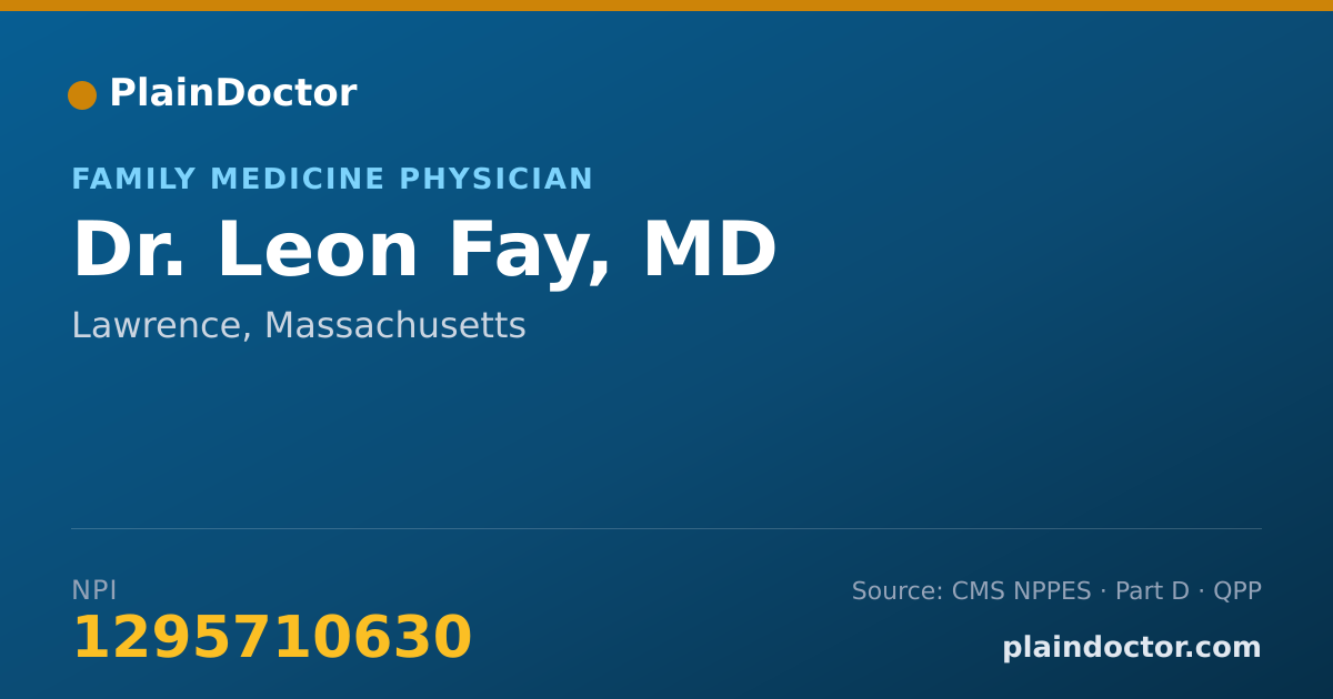 Shareable card for Leon Fay, MD - Family Medicine Physician, Lawrence, MA