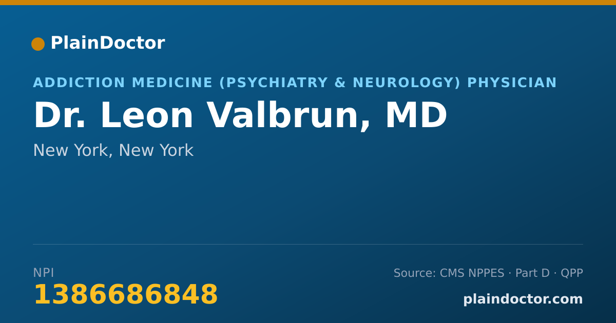 Shareable card for Leon Valbrun, MD - Addiction Medicine (Psychiatry & Neurology) Physician, New York, NY