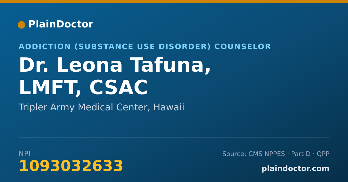 Shareable card for Leona Tafuna, LMFT, CSAC - Addiction (Substance Use Disorder) Counselor, Tripler Army Medical Center, HI