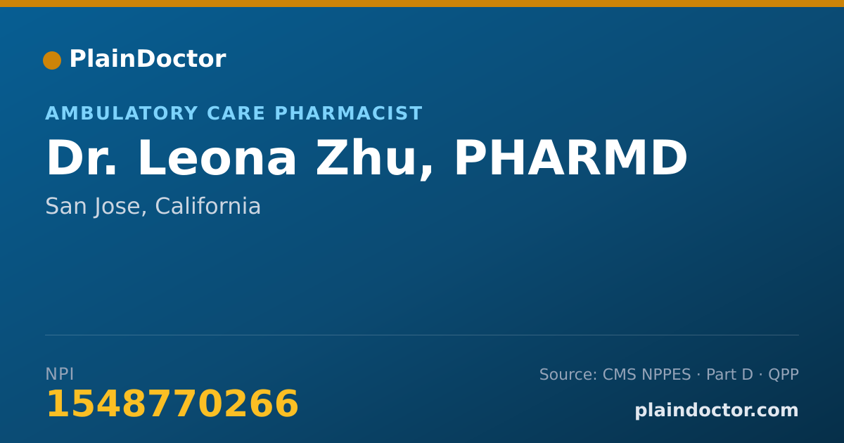 Shareable card for Leona Zhu, PHARMD - Ambulatory Care Pharmacist, San Jose, CA