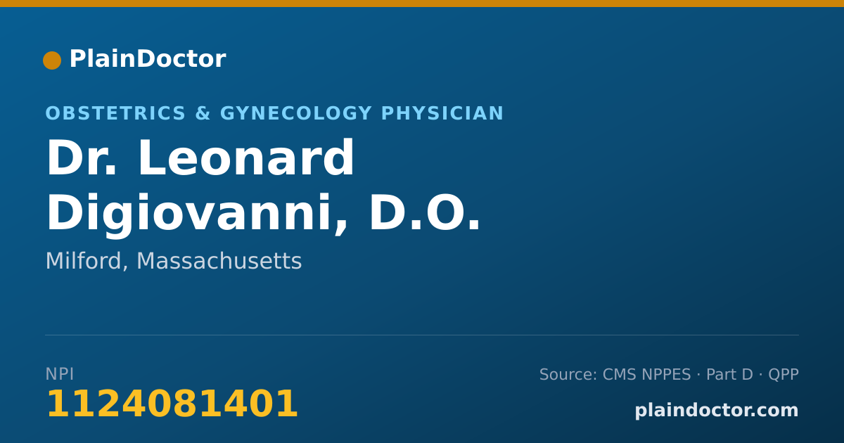 Shareable card for Leonard Digiovanni, D.O. - Obstetrics & Gynecology Physician, Milford, MA
