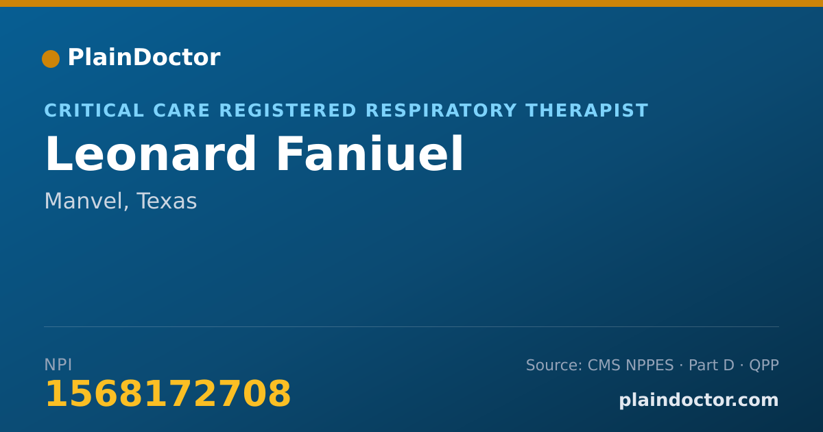 Shareable card for Leonard Faniuel - Critical Care Registered Respiratory Therapist, Manvel, TX