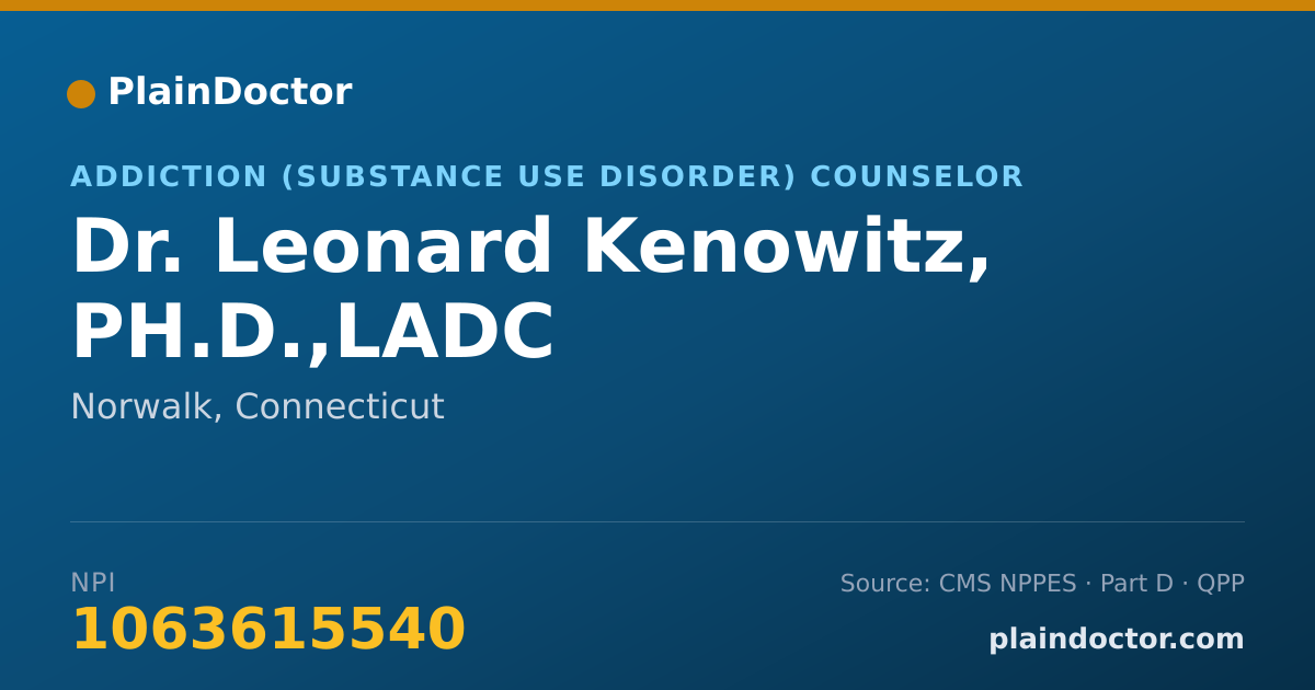 Shareable card for Leonard Kenowitz, PH.D.,LADC - Addiction (Substance Use Disorder) Counselor, Norwalk, CT