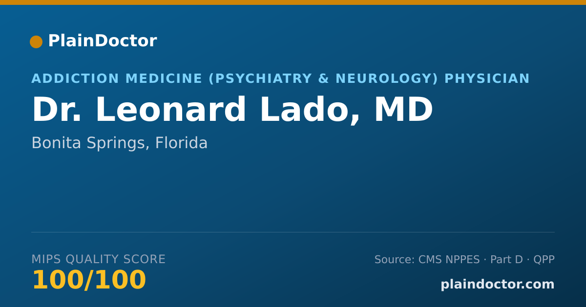 Shareable card for Leonard Lado, MD - Addiction Medicine (Psychiatry & Neurology) Physician, Bonita Springs, FL