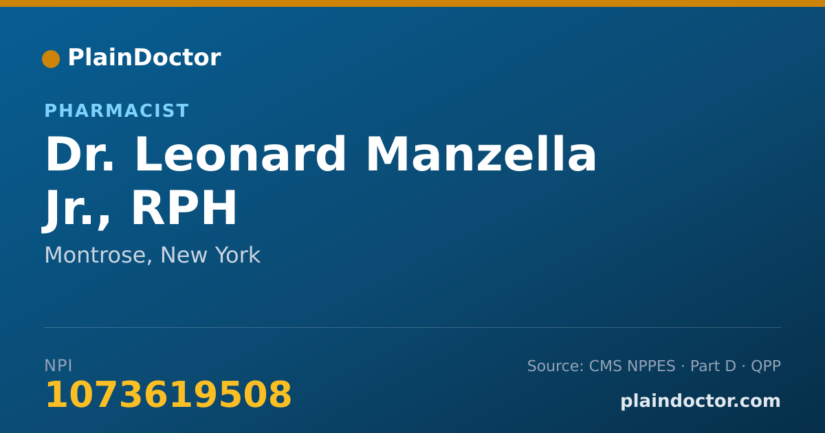 Shareable card for Leonard Manzella Jr., RPH - Pharmacist, Montrose, NY