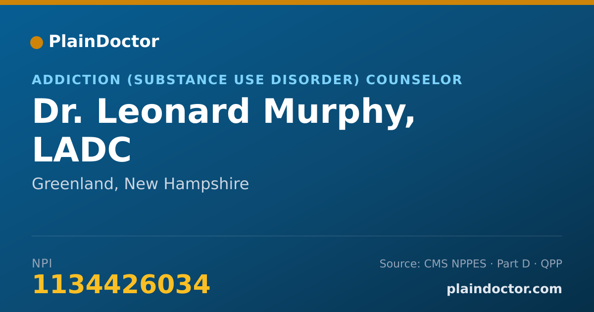 Shareable card for Leonard Murphy, LADC - Addiction (Substance Use Disorder) Counselor, Greenland, NH