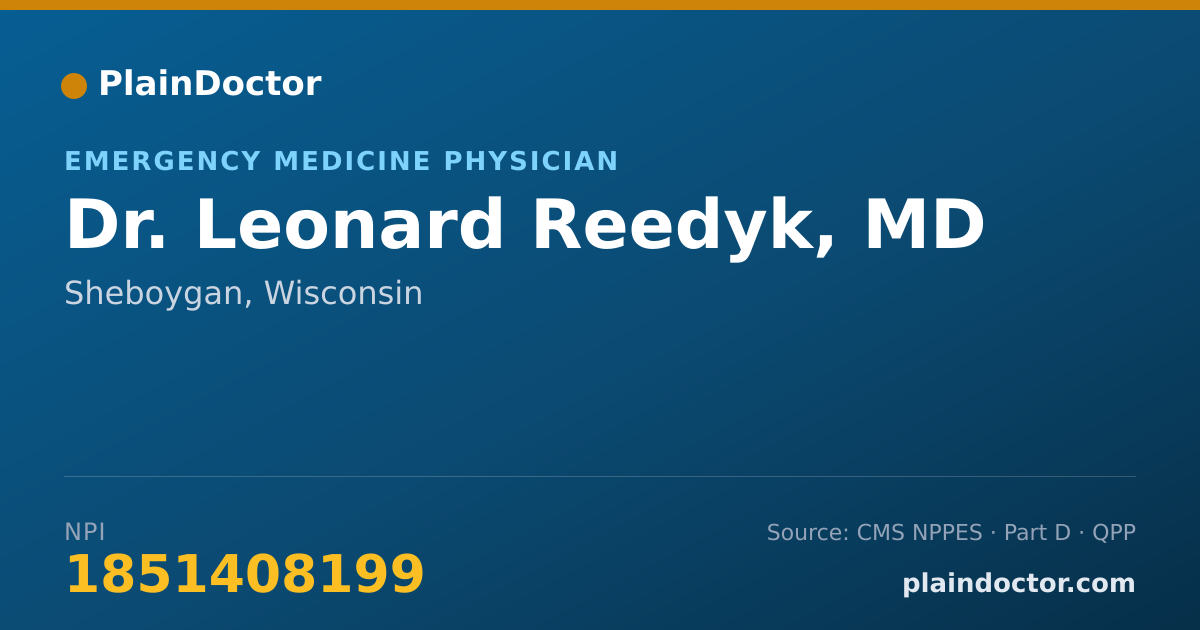 Shareable card for Leonard Reedyk, MD - Emergency Medicine Physician, Sheboygan, WI
