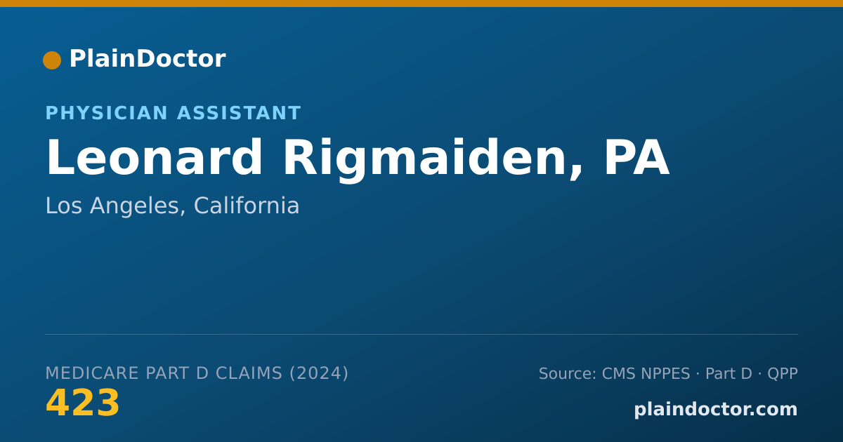 Shareable card for Leonard Rigmaiden, PA - Physician Assistant, Los Angeles, CA