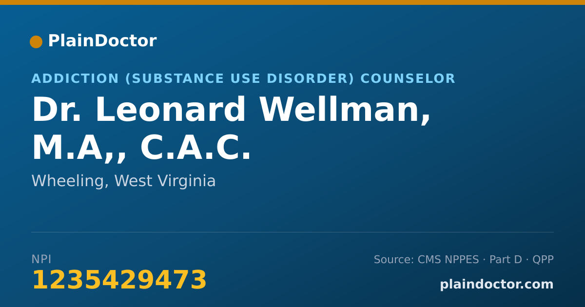 Shareable card for Leonard Wellman, M.A,, C.A.C. - Addiction (Substance Use Disorder) Counselor, Wheeling, WV